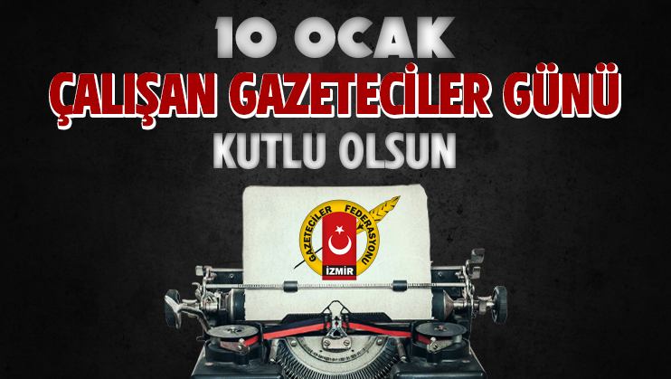 İGF Başkanı Ahmet Tübcel’den 10 Ocak Mesajı